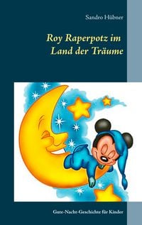 Produktbild: Roy Raperpotz im Land der Tr&auml;ume