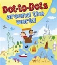 Produktbild: Dot-to-Dots Around the World