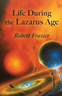 Produktbild: Life During the Lazarus Age