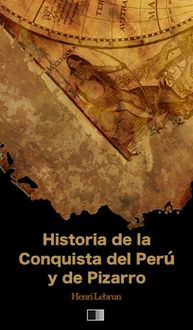 Produktbild: Historia de la Conquista del Per&uacute; y de Pizarro