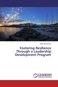 Produktbild: Fostering Resilience Through a Leadership Development Program