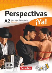 Perspectivas ¡Ya! A2. Kurs- und Arbeitsbuch mit Vokabeltaschenbuch Sara Amann-Marín