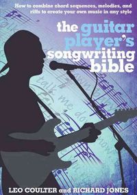 Produktbild: The Guitar Player's Songwriting Bible