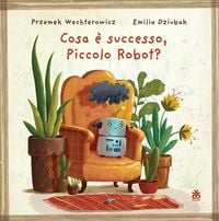 Produktbild: Cosa &egrave; successo, piccolo robot?