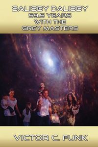 Produktbild: Salisby Dalisby Alien World 59.5 Years With The Grey Master