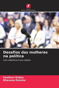 Produktbild: Desafios das mulheres na pol&iacute;tica