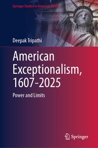 Produktbild: American Exceptionalism, 1607-2025