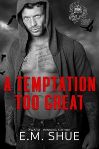 Produktbild: A Temptation Too Great (Knights of Purgatory Syndicate, #3)