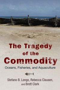 Produktbild: The Tragedy of the Commodity