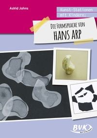 Produktbild: Kunst-Stationen mit Kindern: Die Formensprache von Hans Arp