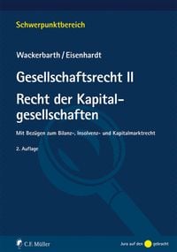 Produktbild: Gesellschaftsrecht II. Recht der Kapitalgesellschaften