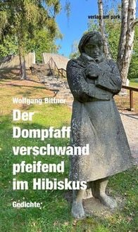 Produktbild: Der Dompfaff verschwand pfeifend im Hibiskus