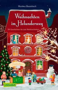 Bild vom Artikel Weihnachten im Holunderweg - 24 Geschichten bis zum Weihnachtsfest vom Autor Martina Baumbach