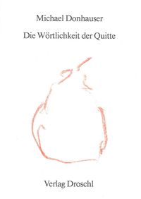 Produktbild: Die W&ouml;rtlichkeit der Quitte