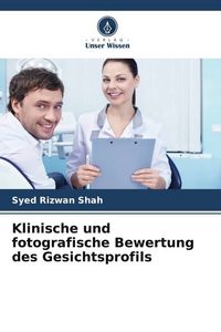 Produktbild: Klinische und fotografische Bewertung des Gesichtsprofils