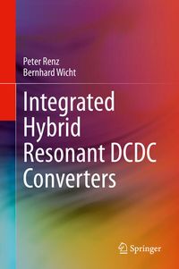 Produktbild: Integrated Hybrid Resonant DCDC Converters