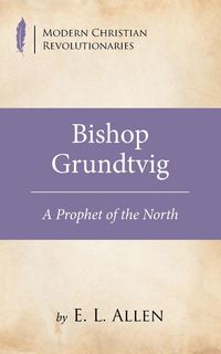 Produktbild: Bishop Grundtvig