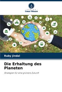 Produktbild: Die Erhaltung des Planeten