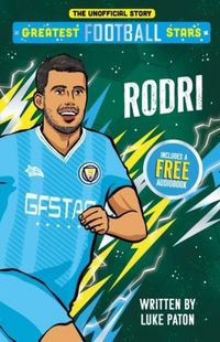 Produktbild: Paton, L: Greatest Football Stars: Rodri