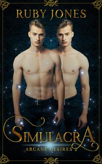 Produktbild: Simulacra (Arcane Desires, #2)