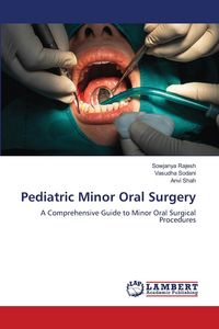 Produktbild: Pediatric Minor Oral Surgery