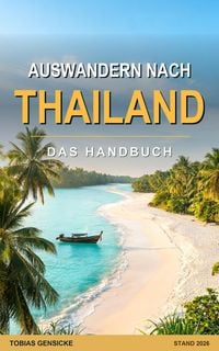 Produktbild: Auswandern nach Thailand - Das Handbuch