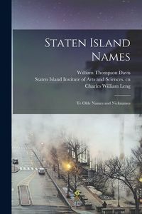 Produktbild: Staten Island Names; ye Olde Names and Nicknames