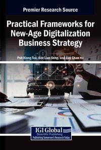Produktbild: Practical Frameworks for New-Age Digitalization Business Strategy
