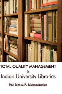 Produktbild: Total Quality Management in Indian University Libraires