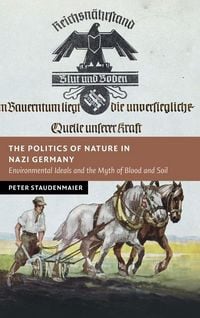 Produktbild: The Politics of Nature in Nazi Germany