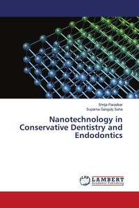 Produktbild: Nanotechnology in Conservative Dentistry and Endodontics