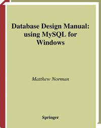 Produktbild: Database Design Manual: using MySQL for Windows