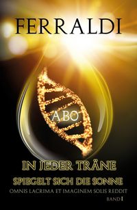 Produktbild: "In jeder Tr&auml;ne spiegelt sich die Sonne"