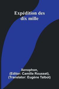 Produktbild: Exp&eacute;dition des dix mille