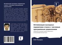 Produktbild: Optimizaciq wyhodnyh parametrow stanka s chislowym programmnym uprawleniem