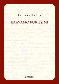 Produktbild: Eravamo purissimi