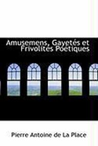 Produktbild: Amusemens, Gayet?'s Et Frivolit?'s Po Tiques