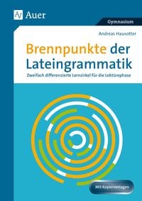 Produktbild: Brennpunkte der Lateingrammatik
