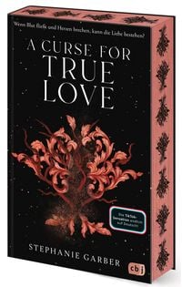 Bild vom Artikel A Curse for True Love vom Autor Stephanie Garber