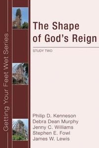 Produktbild: The Shape of God's Reign: Study Two in the Ekklesia Project's Getting Your Feet Wet Series