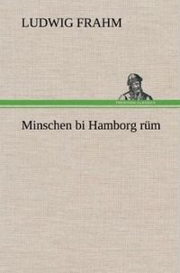 Produktbild: Minschen bi Hamborg r&uuml;m