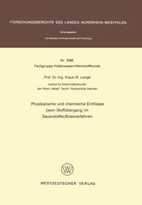 Produktbild: Physikalische und chemische Einfl&uuml;sse beim Stoff&uuml;bergang im Sauerstoffaufblasverfahren