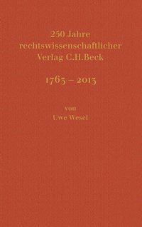 Produktbild: 250 Jahre rechtswissenschaftlicher Verlag C.H.Beck