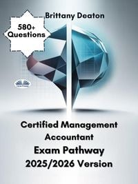 Produktbild: Certified Management Accountant Exam Pathway 2025/2026 Version