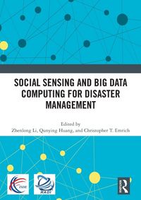 Produktbild: Social Sensing and Big Data Computing for Disaster Management
