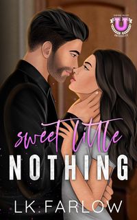 Produktbild: Sweet Little Nothing (Central Valley U, #1)