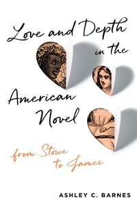 Produktbild: Love and Depth in the American Novel
