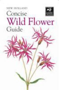 Produktbild: New Holland Concise Wild Flower Guide