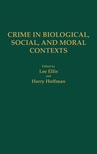 Produktbild: Crime in Biological, Social, and Moral Contexts