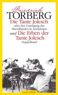 Produktbild: Die Tante Jolesch /Die Erben der Tante Jolesch